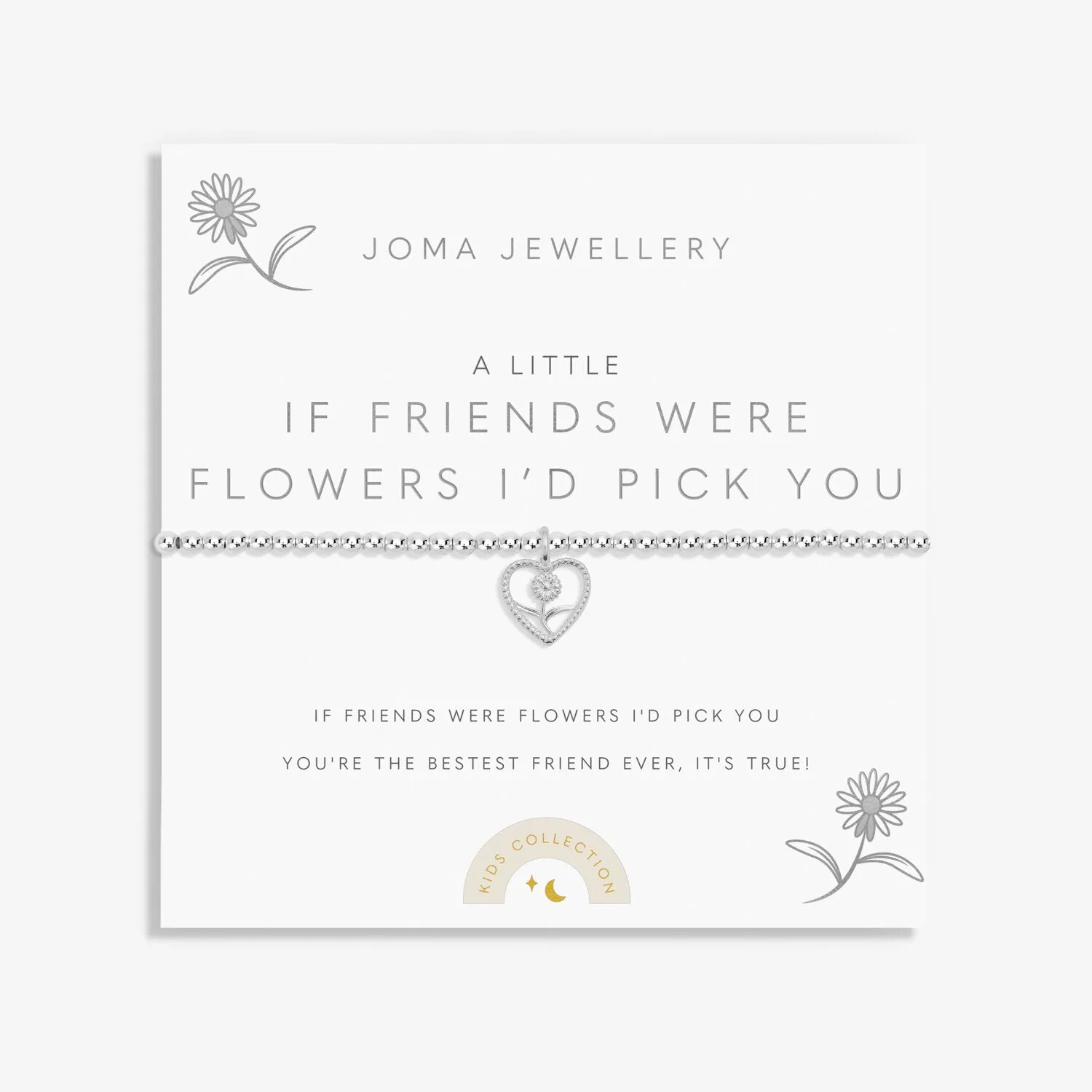 Joma Jewellery Childrens A Little If Friends Were Flowers I'd Pick You Bracelet